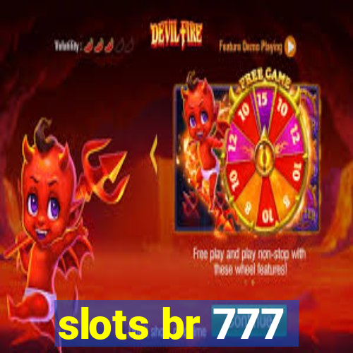 slots br 777